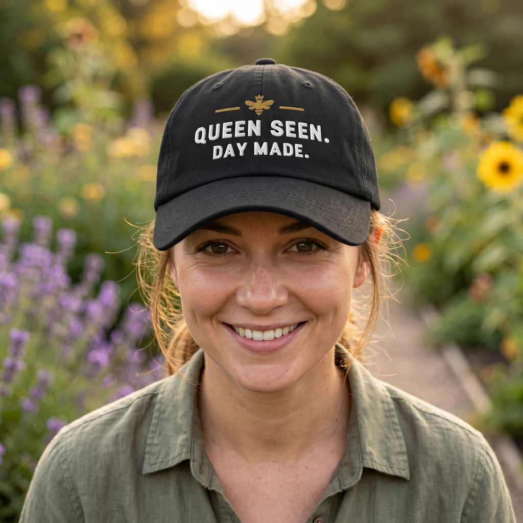 Queen Seen. Day Made. Dad Hat – Beekeeper Gift